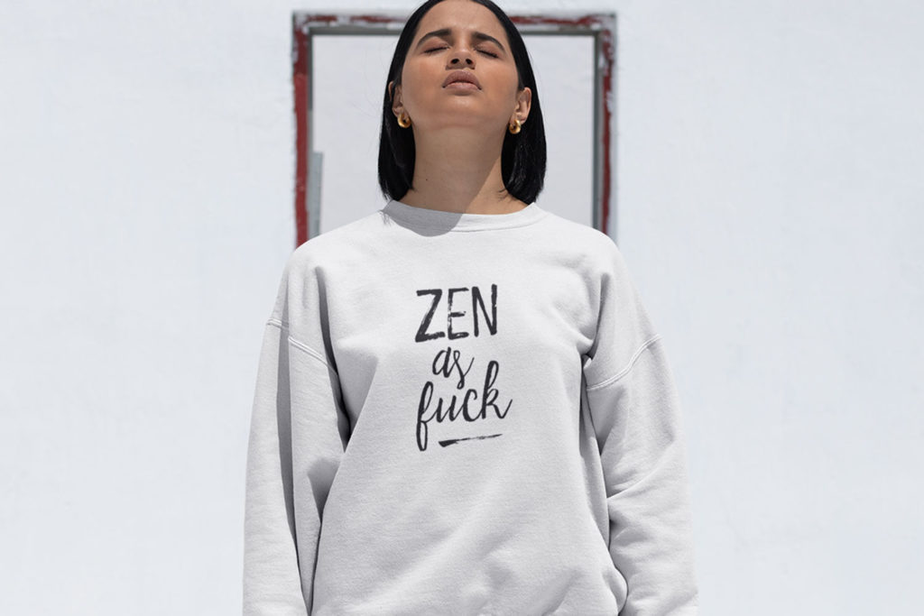 Avocadista Zen as Fuck Yoga Sweatshirt Pullover